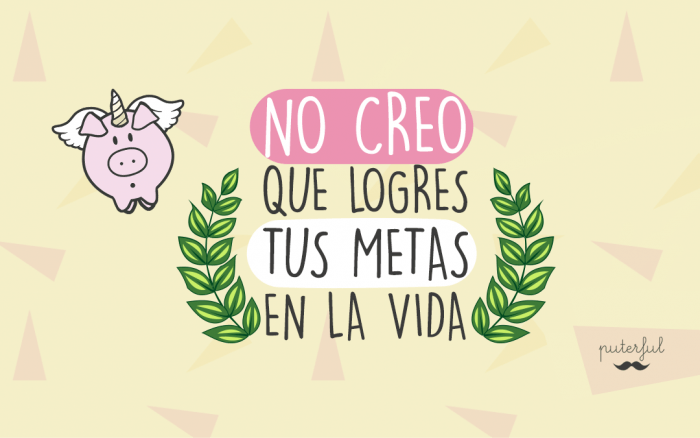Diseño no creo que logres tus metas