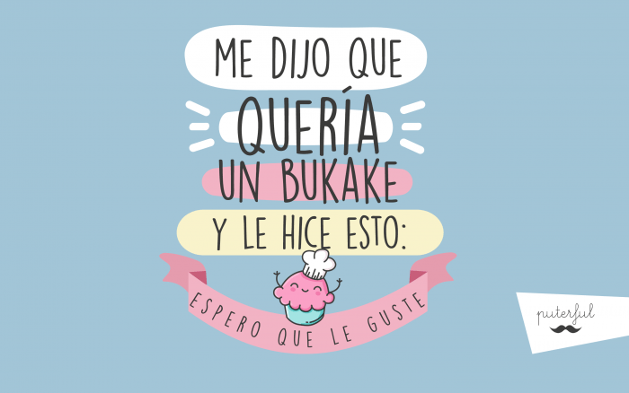Diseño bukake Puterful