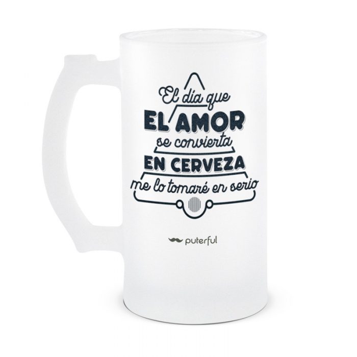 Jarra Cerveza 500ml - El día que el amor, Tienda Oficial Puterful ® -  Regalos originales