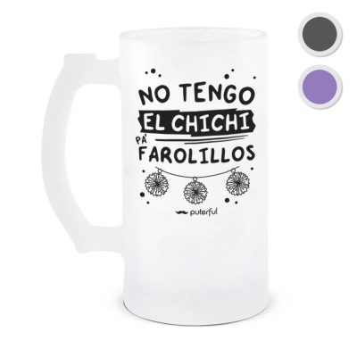 Jarra 500ml - No tengo el chichi pa farolillos